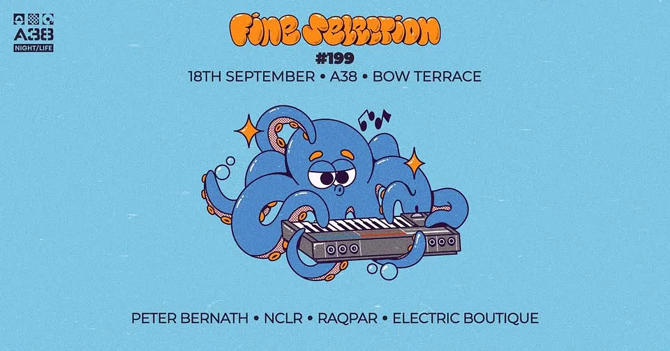 Fine Selection #199 w/Peter Bernath, Nclr, Raqpar • A38 Ship