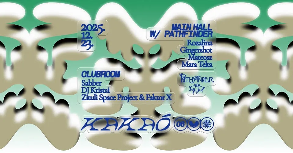 KAKAÓ 006 W/ PATHFINDER & MORE