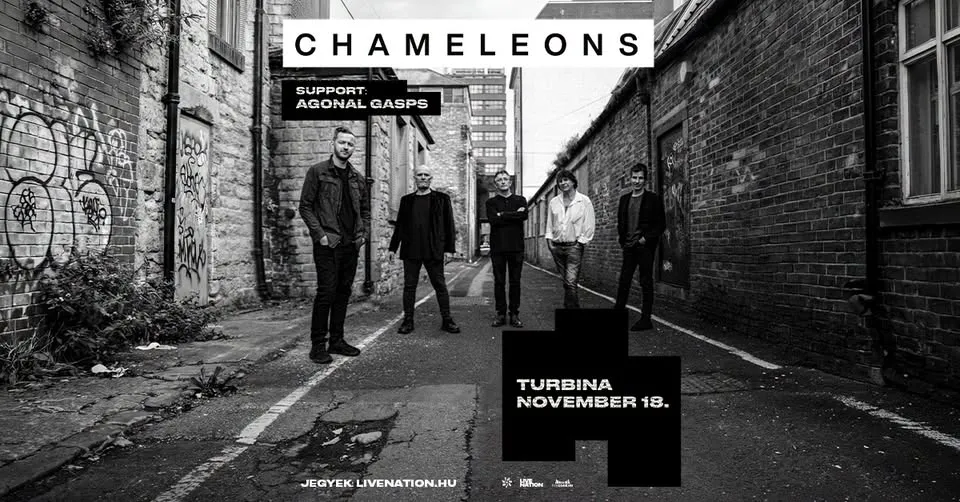 CHAMELEONS, support: Agonal Gasps | Budapest 2026