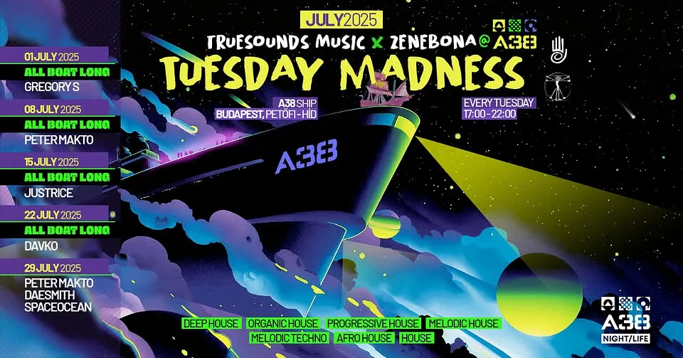 TUESDAY MADNESS 2025 • minden kedden • A38 • Orrterasz 