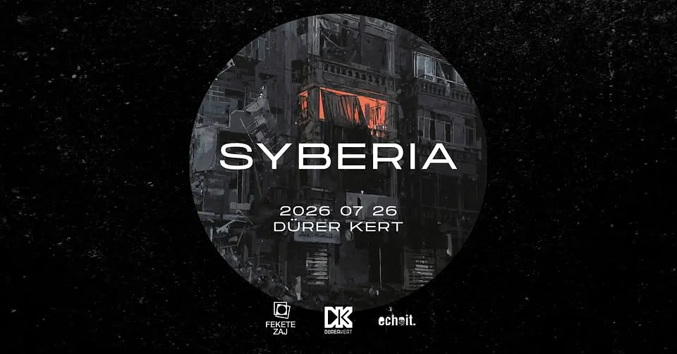 Elmarad! - Syberia plus special guest // Budapest, Dürer Kert
