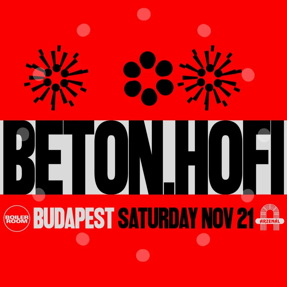 Boiler Room w/ Beton.Hofi x TxyBandi Házibuli