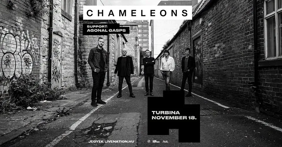 CHAMELEONS, support: Agonal Gasps | Budapest 2026