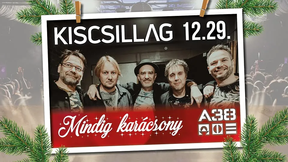 KISCSILLAG 🎄Mindig karácsony 🌟 Budapest, A38 // 12.29.