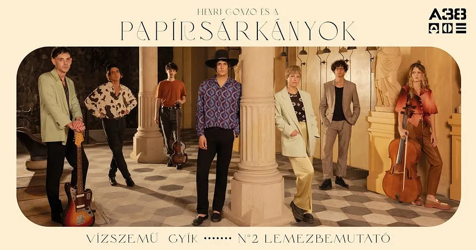 Henri Gonzo és a Papírsárkányok ✳︎ Vízszemű Gyík • N°2 Lemezbemutató