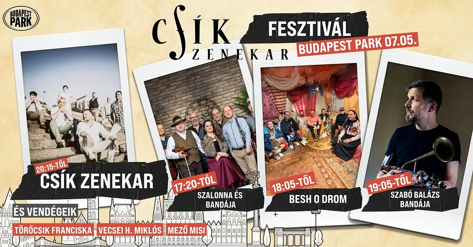 Csík Zenekar FESZT - Budapest Park