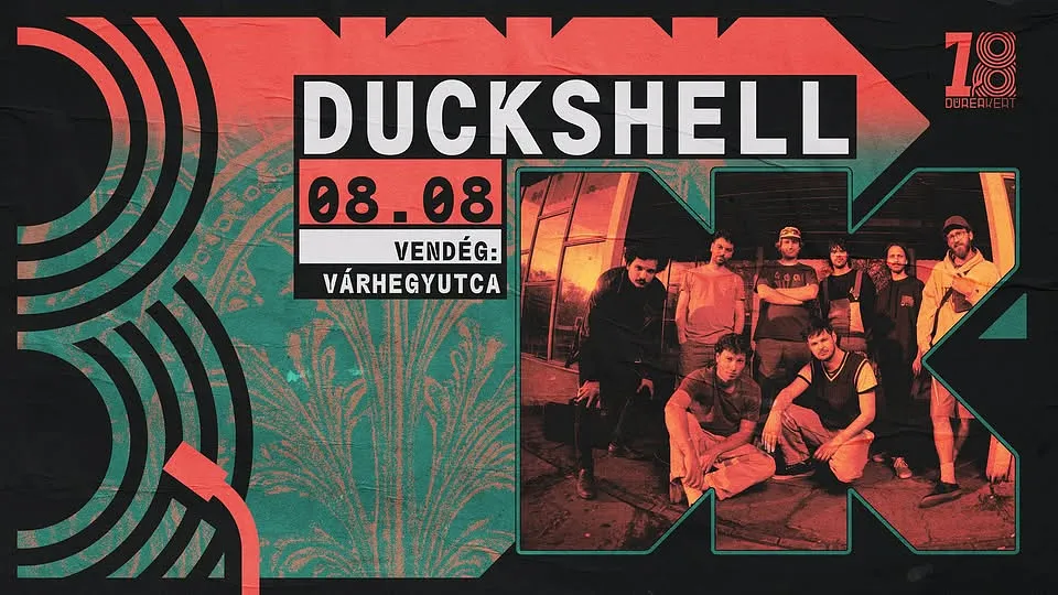 DÜRER 18: DUCKSHELL // vendég: Várhegyutca