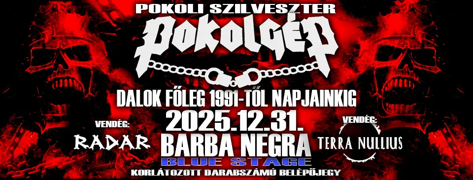 POKOLGÉP ★ POKOLI SZILVESZTER ★ BARBA NEGRA
