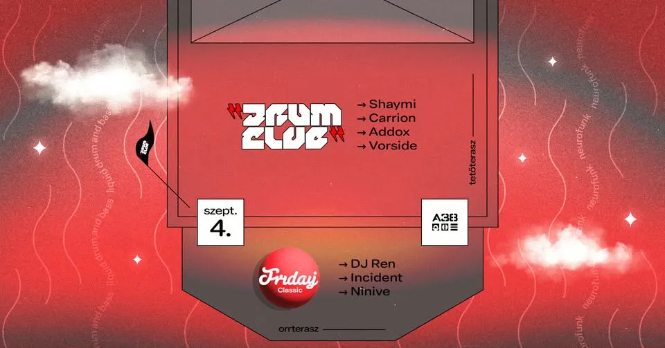 Drum Club / Orrterasz: Friday Classic