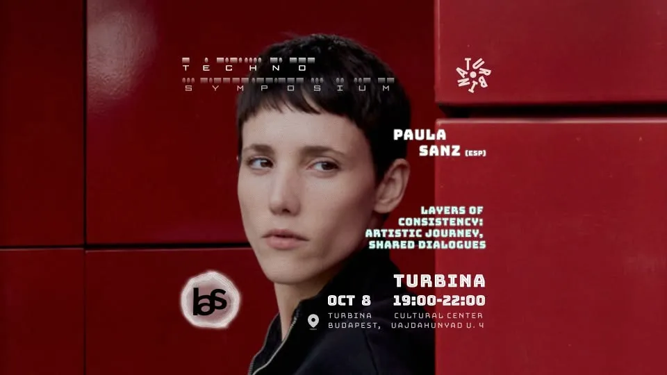 Techno Symposium with Paula Sanz — Layers of Consistency