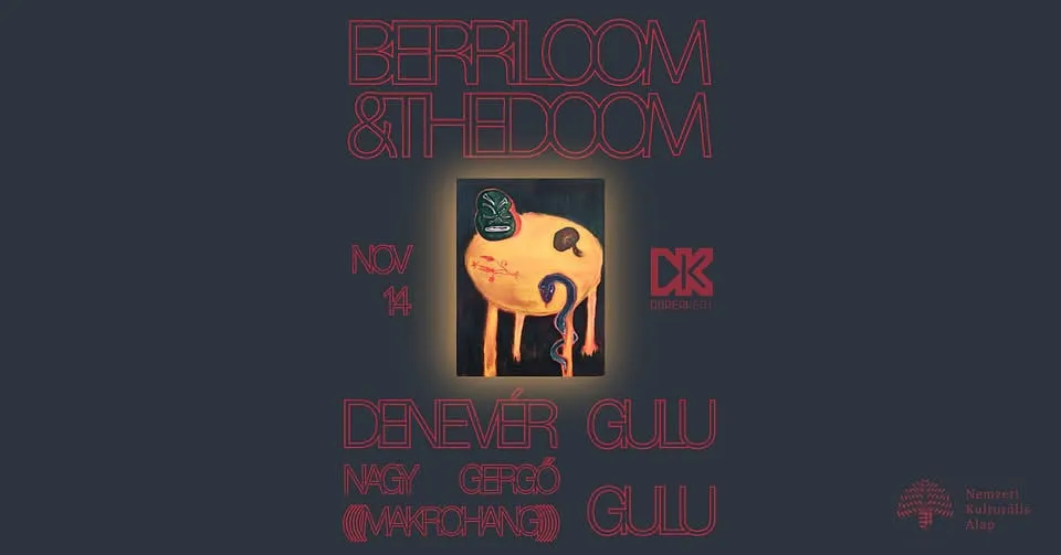 Berriloom and the Doom lemezbemutató koncert w/ Friends @ Dürer