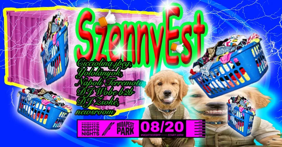 SzennyEst w/ Cicciolina.jpeg, Yololányok, Napoli Terremoto, DJ Wobe b2b DJ Zsoké, newsroom.mpr