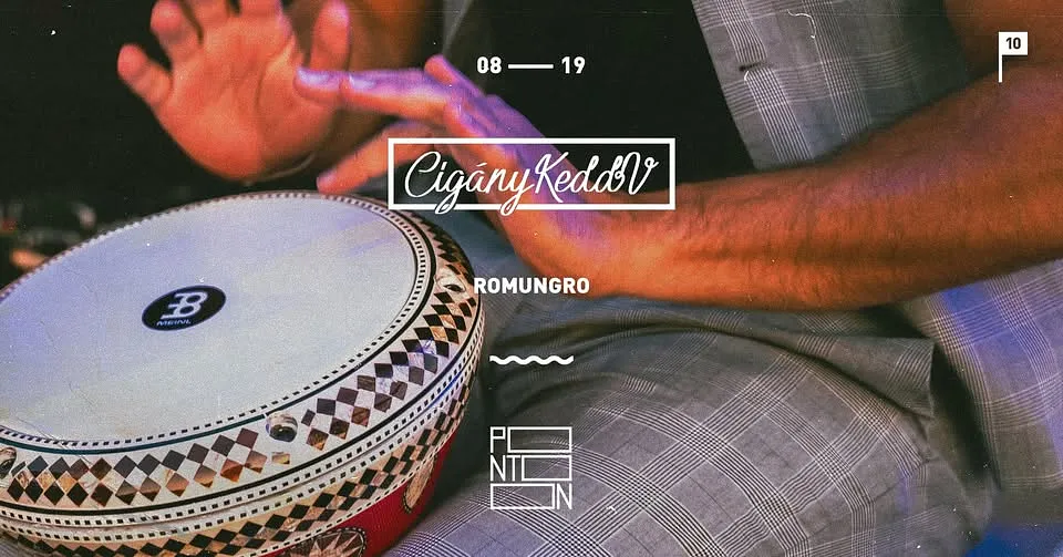 CigányKeddV: Romungro ~ Pontoon