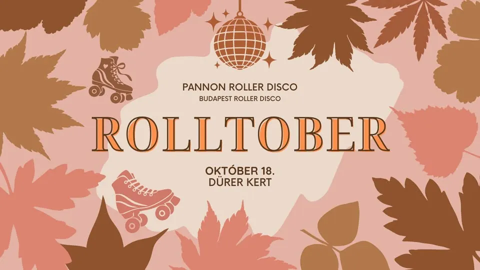 PANNON ROLLER DISCO - ROLLTOBER