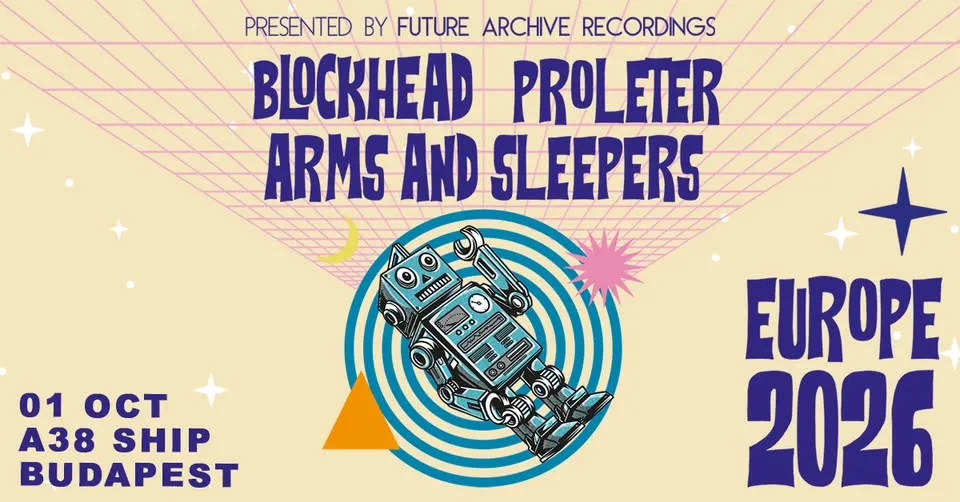 Telekom Magenta Moments: Blockhead (US) | Proleter (FR) | Arms and Sleepers (US) // A38 Hajó