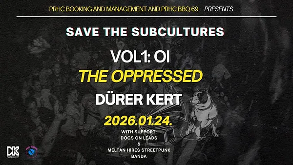 Save the Subcultures VOL1: OI - The Oppressed