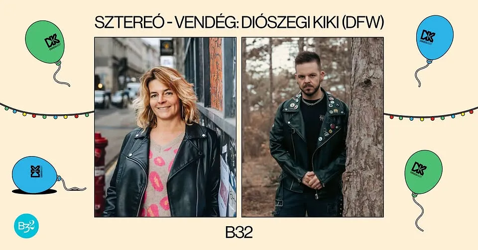 Sztereó - vendég: Diószegi Kiki (DFW) - B32 / 5 éve ÚJBUDA x DÜRER