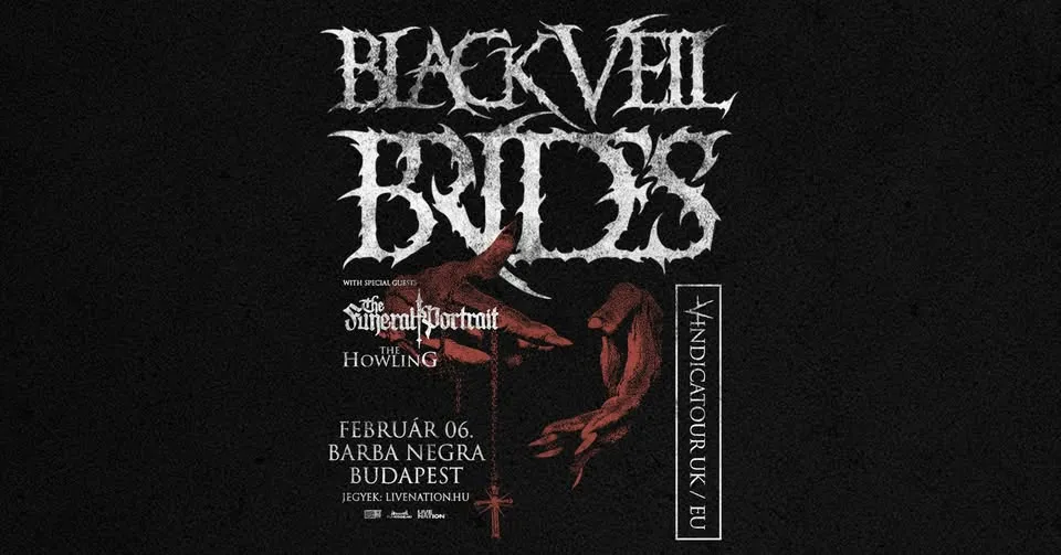 Black Veil Brides with special guests: The Funeral Portrait, The Howling | Budapest 2027
