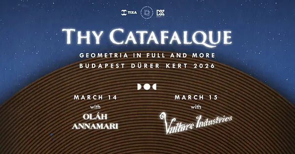 Thy Catafalque, Oláh Annamari, Vulture Industries // Budapest, Dürer Kert