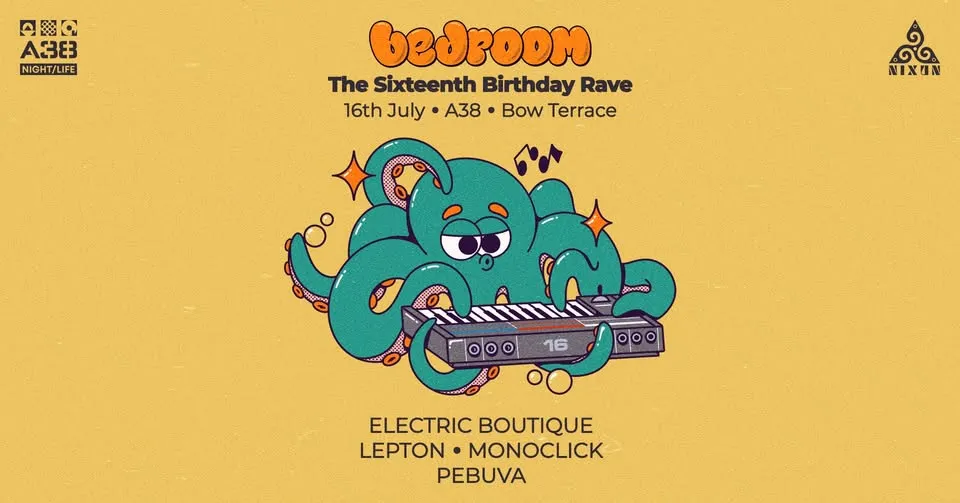 Bedroom • The Sixteenth Birthday Rave • A38