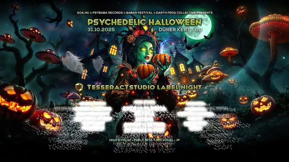 Psychedelic Halloween: TesseracTstudio Night - Zyce II Flegma II Ectima II Mentalecho