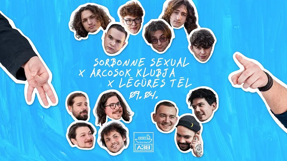 Sorbonne Sexual x Arcosok Klubja x Légüres tél / A38 Tetőterasz
