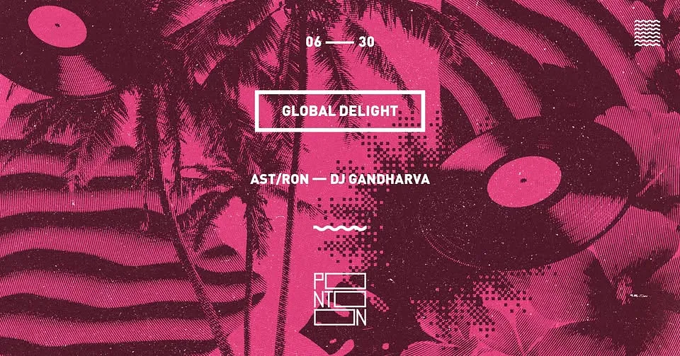 Global Delight: Ast/Ron — DJ Gandharva ~ Pontoon