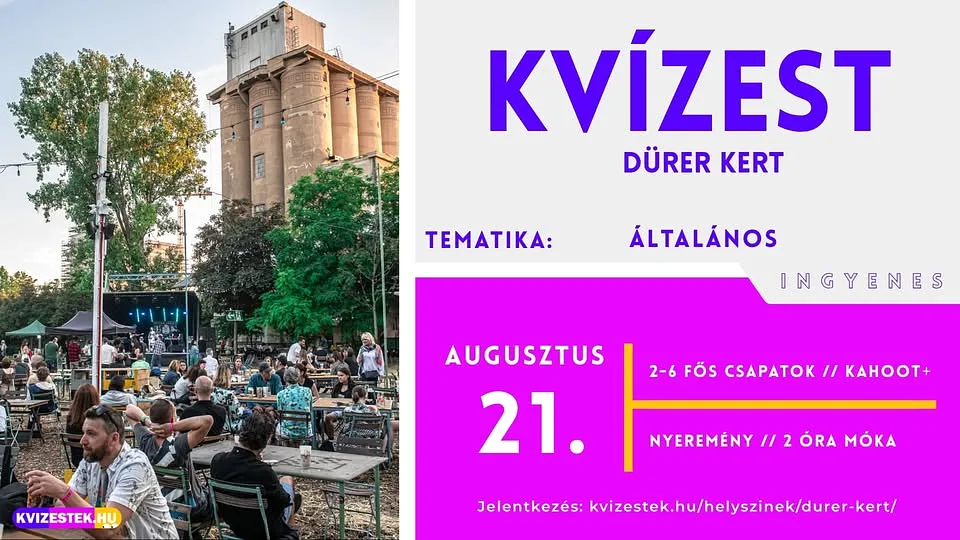 🎉 ÁLTALÁNOS kvízest a Dürer Kertben, értékes nyereményekkel | augusztus 21. | ingyenes 🧠