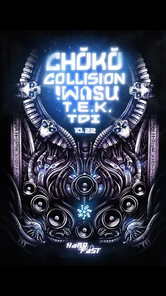 Hard and Fast invites: Choko & Collision
