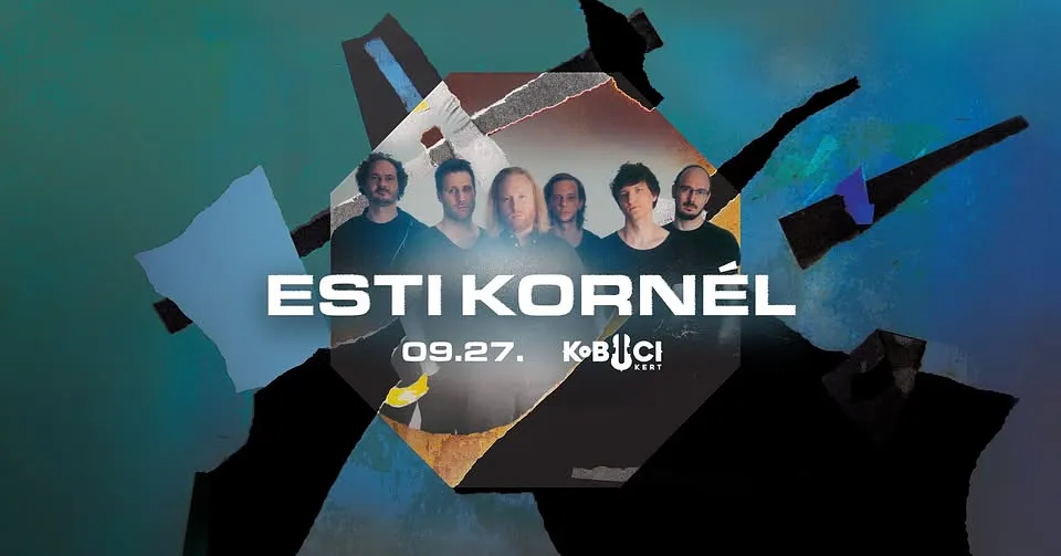ESTI KORNÉL • KOBUCI • 09.27.