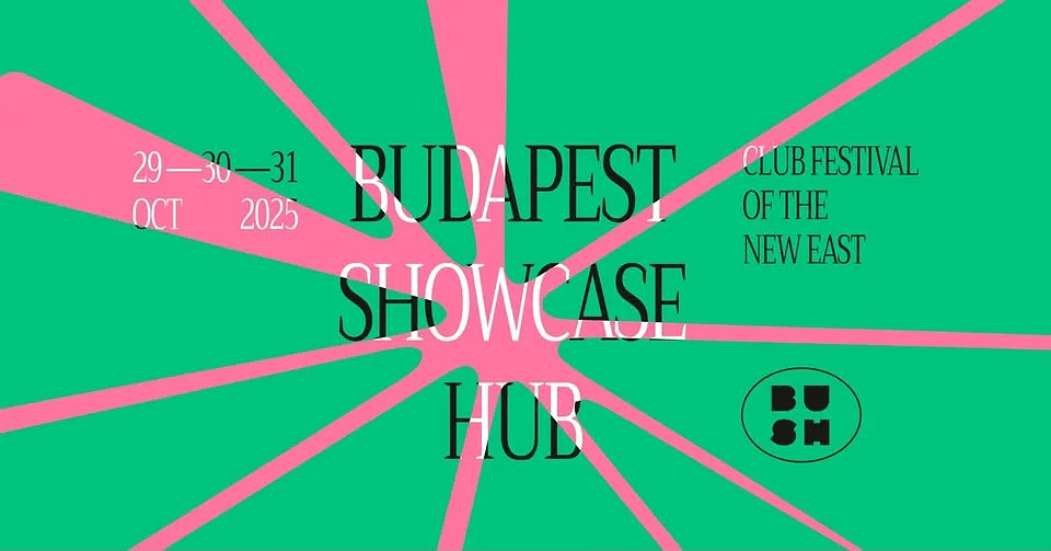 BUSH 2025 ⟢ Club Festival of The New East