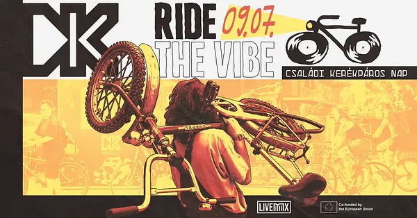 RIDE THE VIBE - Bringás buli a Dürer Kertben!