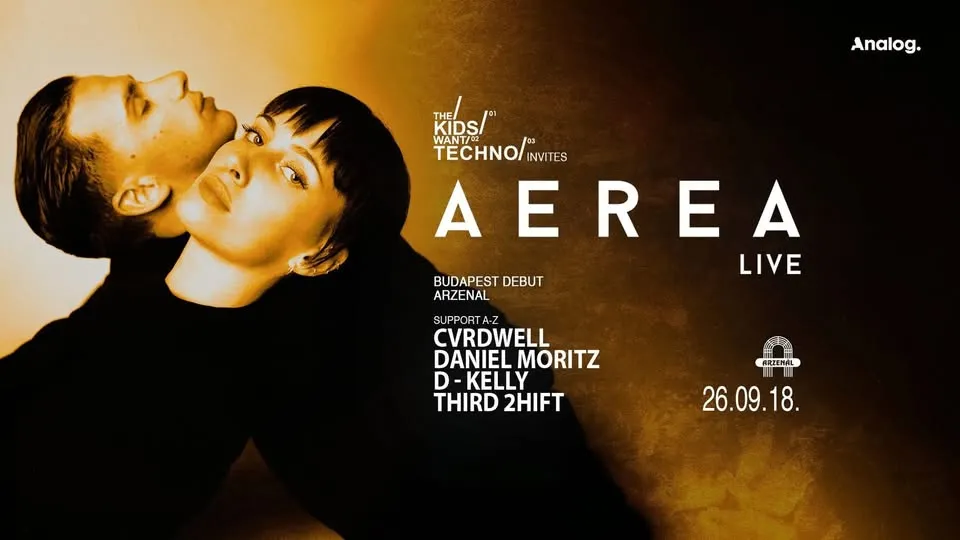 The Kids Want Techno invites: AEREA (Live)