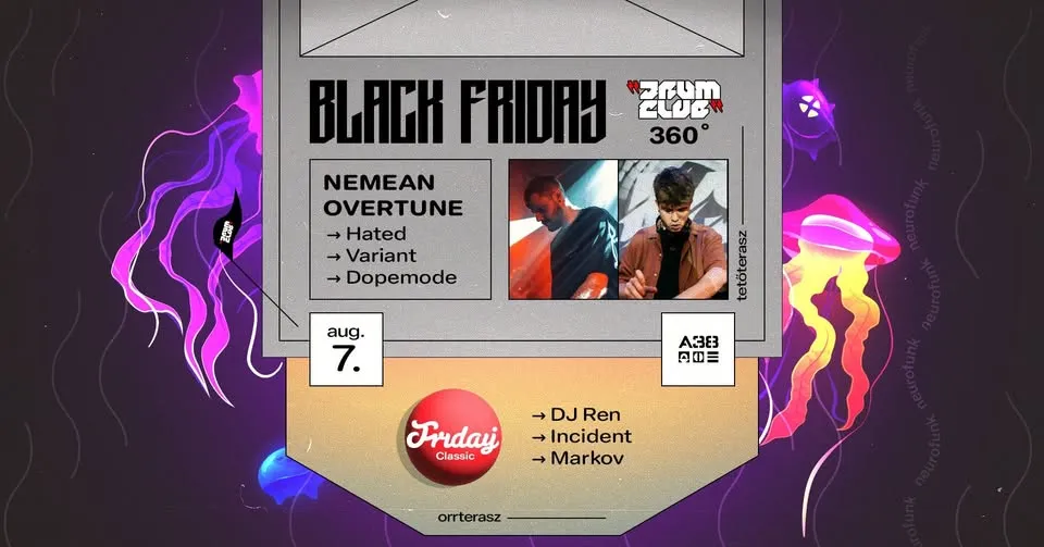 Drum Club 360 w/ Nemean & Overtune / Orrterasz: Friday