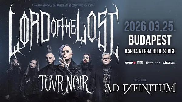 LORD OF THE LOST - AD INFINITUM - Budapest, Barba Negra