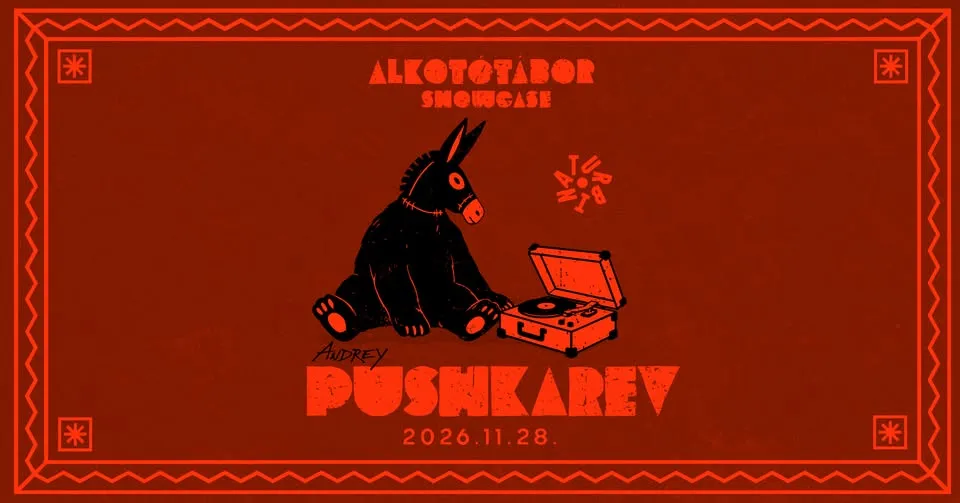 Turbina x Alkotótábor pres. Andrey Pushkarev