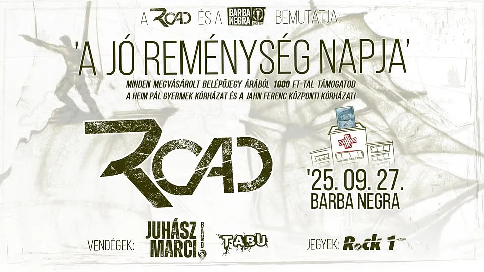 ROAD • A Jó Reménység Napja • Budapest • 2025