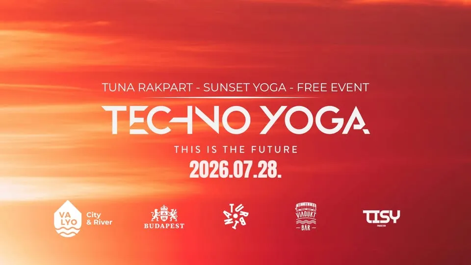 TECHNO YOGA X TUNA Rakpart - 07.28.