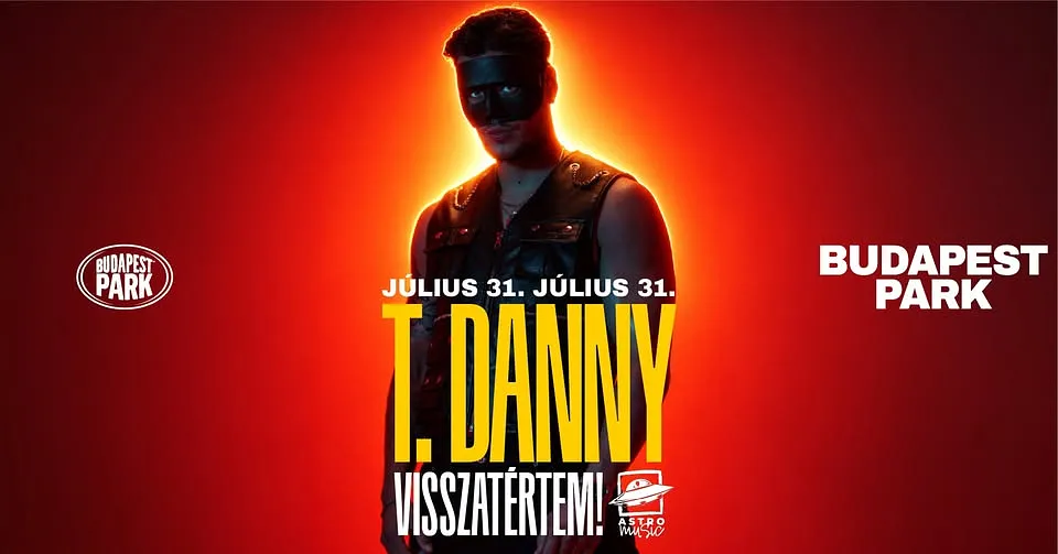 T. Danny - Budapest Park
