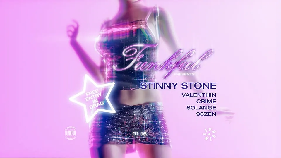 Funkful: Stinny Stone • Free entry in drag
