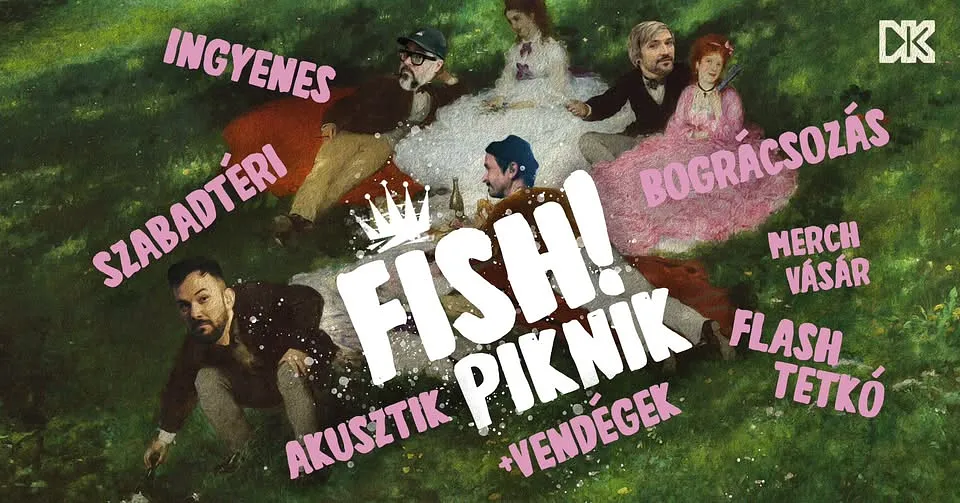 Fish! Piknik // Dürer Kert // 08.13