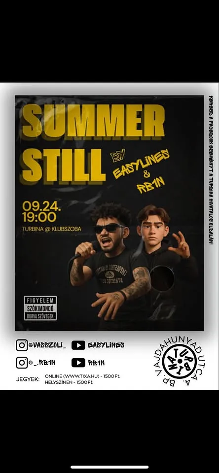 "SUMMER STILL" RB1N x EasyLines // Turbina, Klubszoba