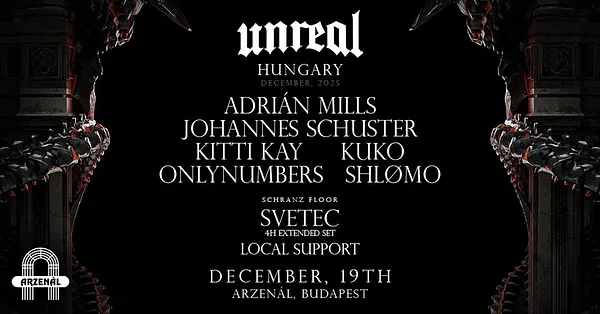 Unreal @Arzenál Budapest