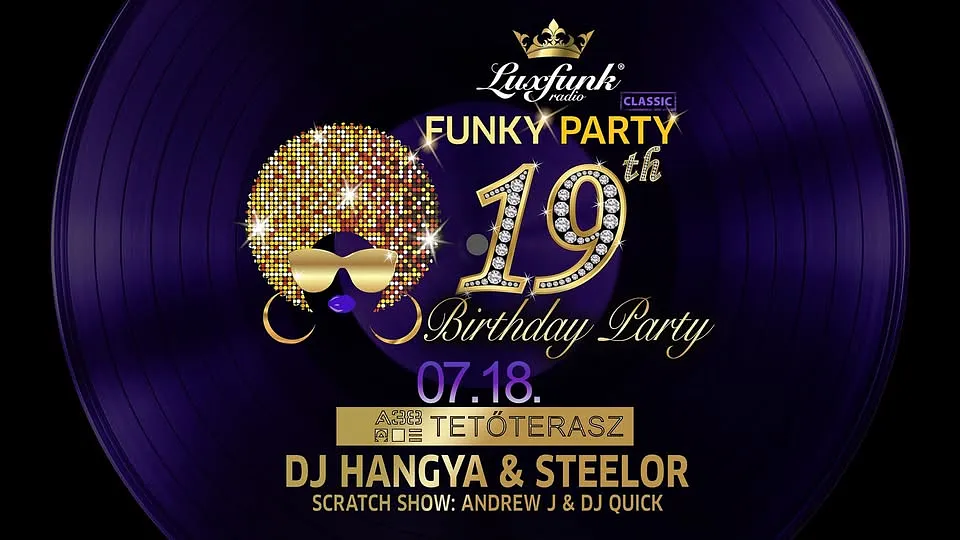 Luxfunk 19th Birthday Party @A38 Hajó, Tetőterasz