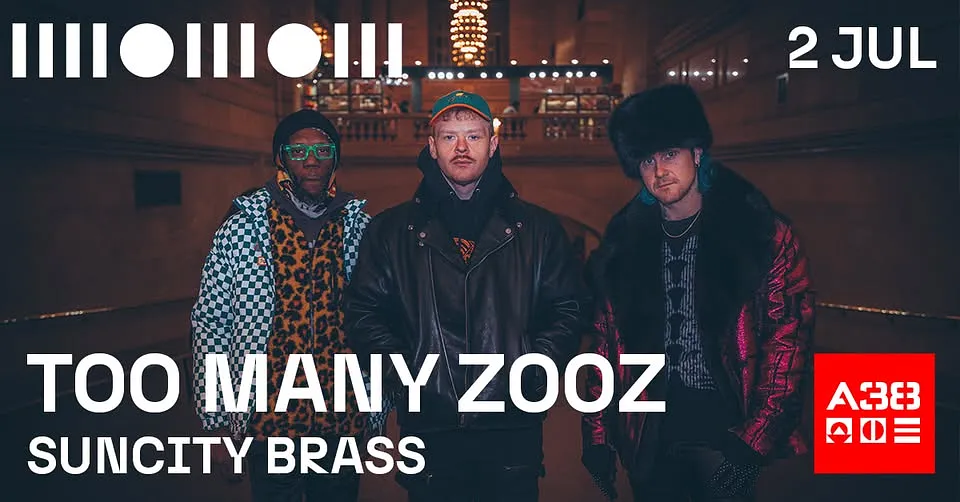 TOO MANY ZOOZ (US) | SunCity Brass // A38 Hajó