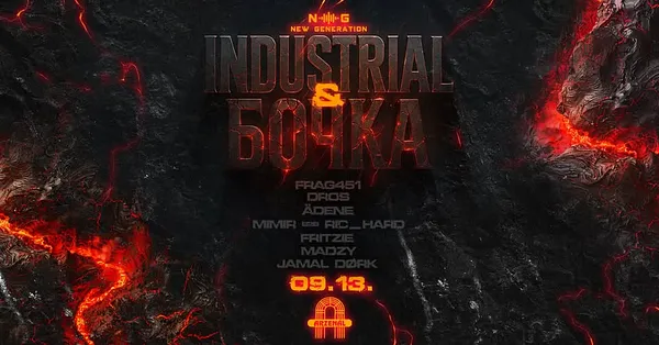 NEW GENERATION PRES: INDUSTRIAL & BOCHKA w/ FRAG451 & DROS @ARZENÁL