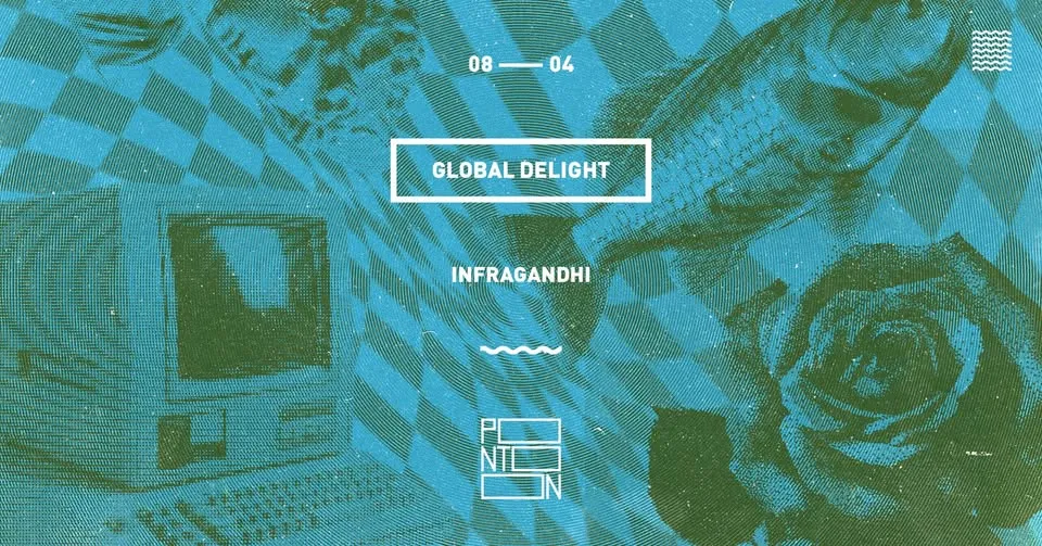 Global Delight: Infragandhi ~ Pontoon