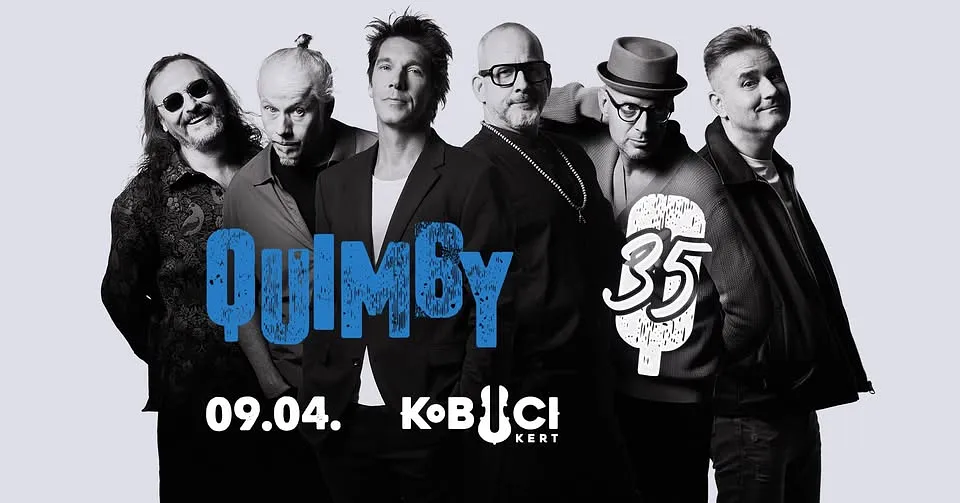 QUIMBY 35 // KOBUCI // 09.04.