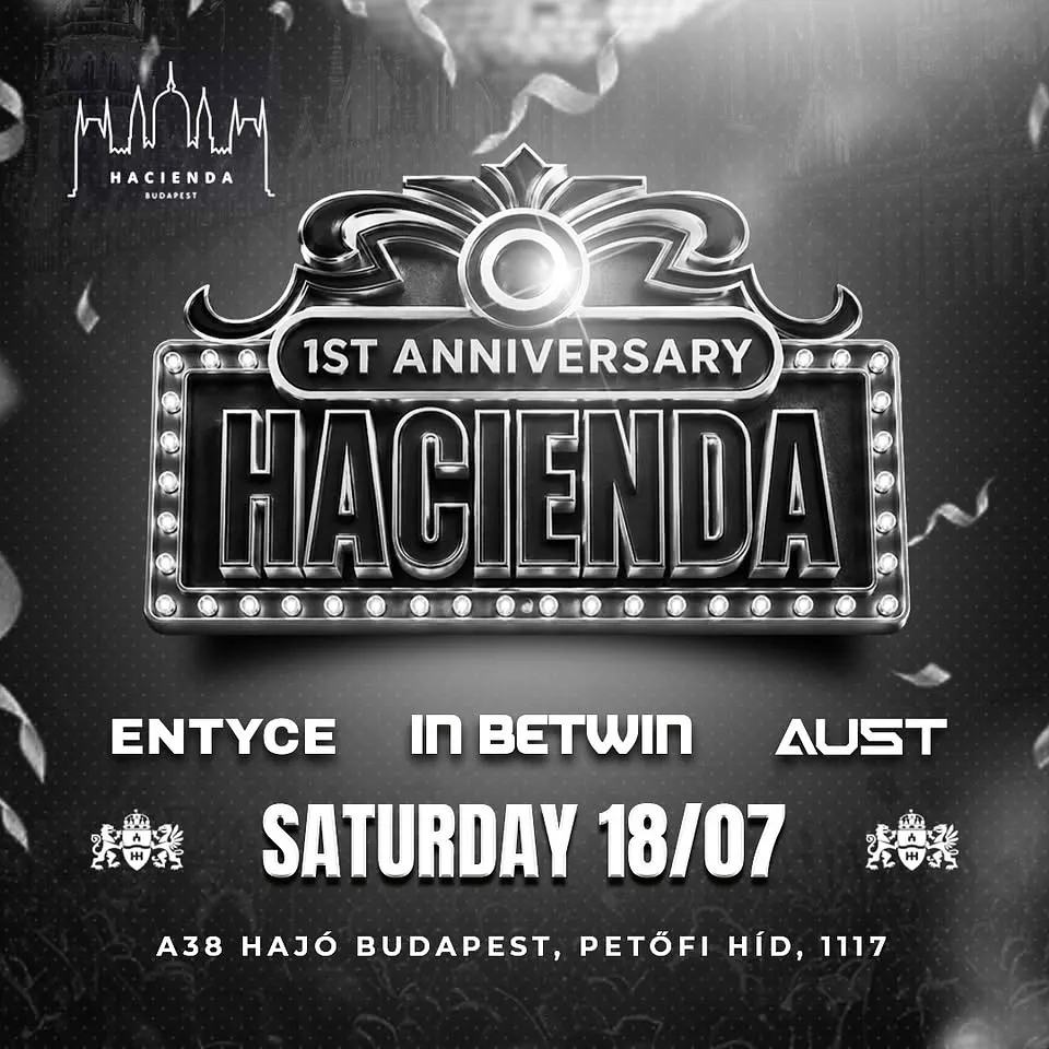 HACIENDA ANNIVERSARY
