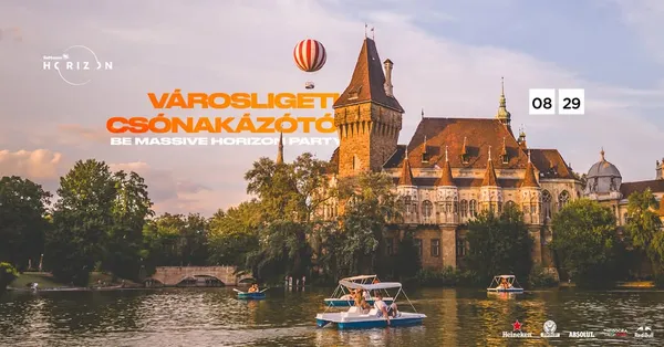 Be Massive Horizon Day & Night Party - Városligeti csónakázótó
